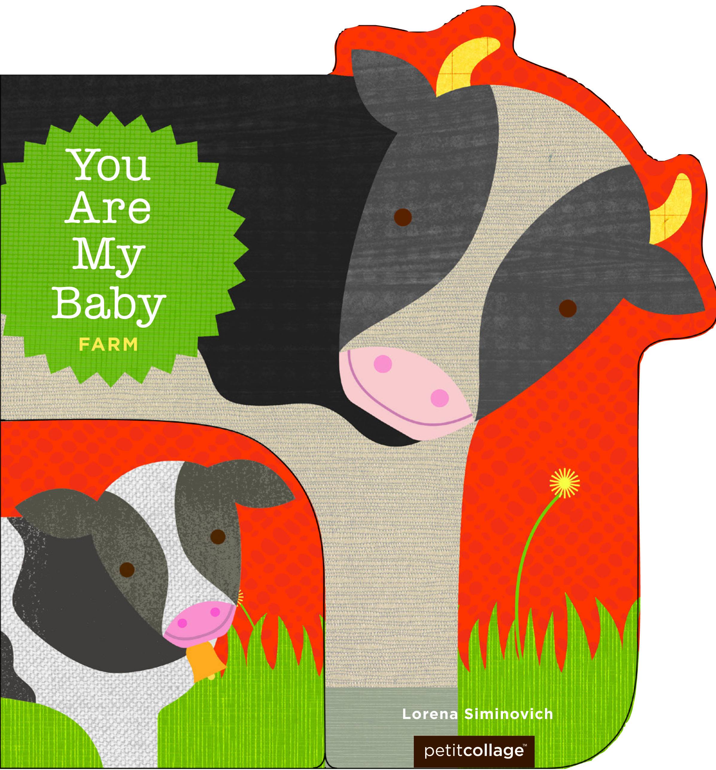 Kelley You Are My Baby Farm Book
