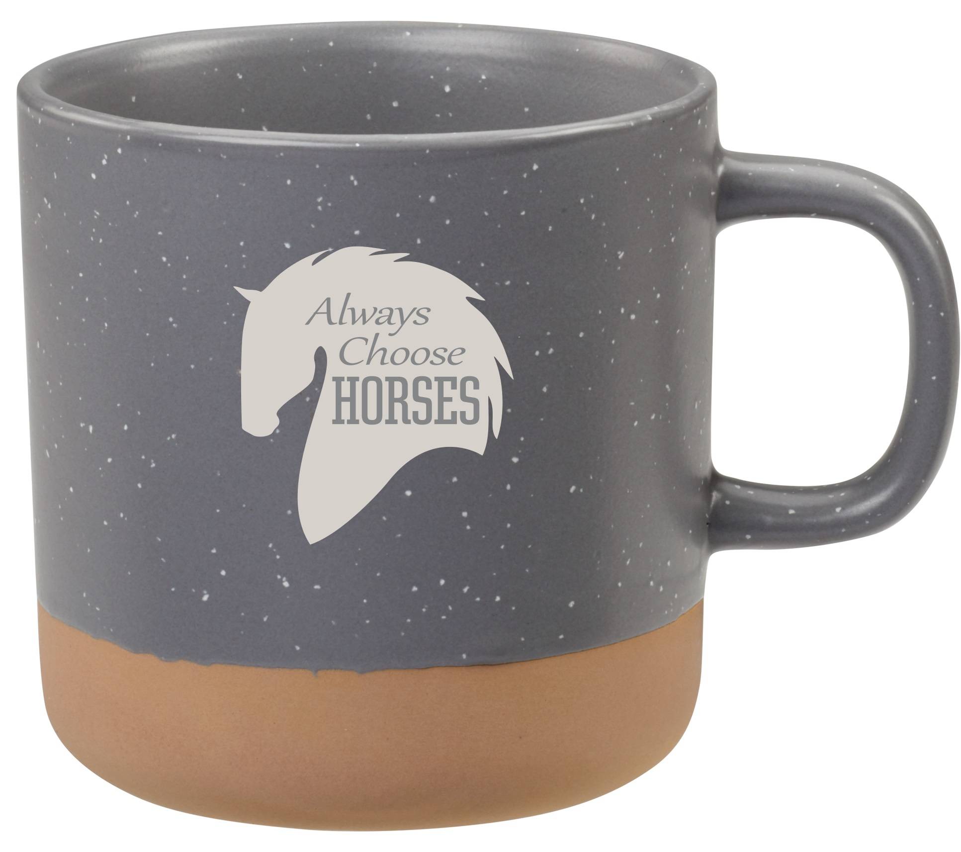 Kelley Mug "Always Choose Horses"