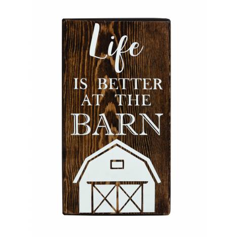 Kelley "Life is Better at the Barn" Shelf Sitter