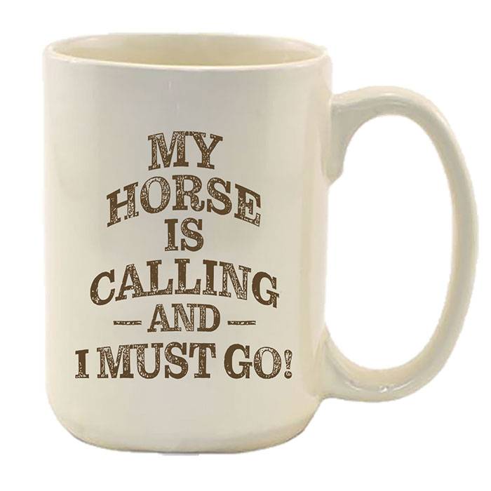 Kelley My Horse is Calling And I Must Go Mug