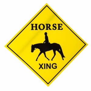 MEMORIAL DAY BOGO: Gatsby Horse Crossing Sign- English - YOUR PRICE FOR 2