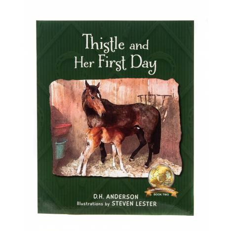 Lady Thistle Thistle and Her First Day - Book 2