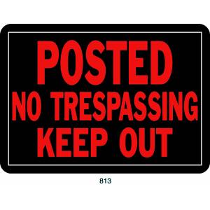 No Trespassing Property Sign