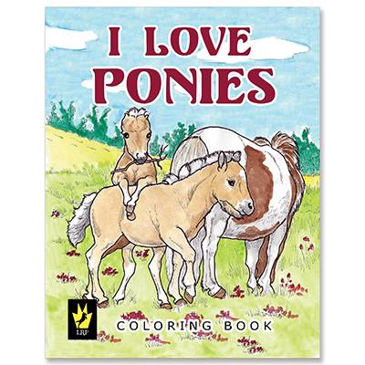 I Love Ponies Coloring Book