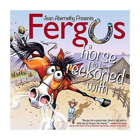 Fergus A Horse To Be Reckoned With