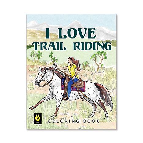 I Love Trail Riding Coloring Book