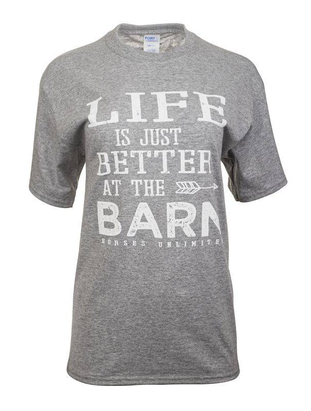 Life is Just Better at the Barn T-Shirt