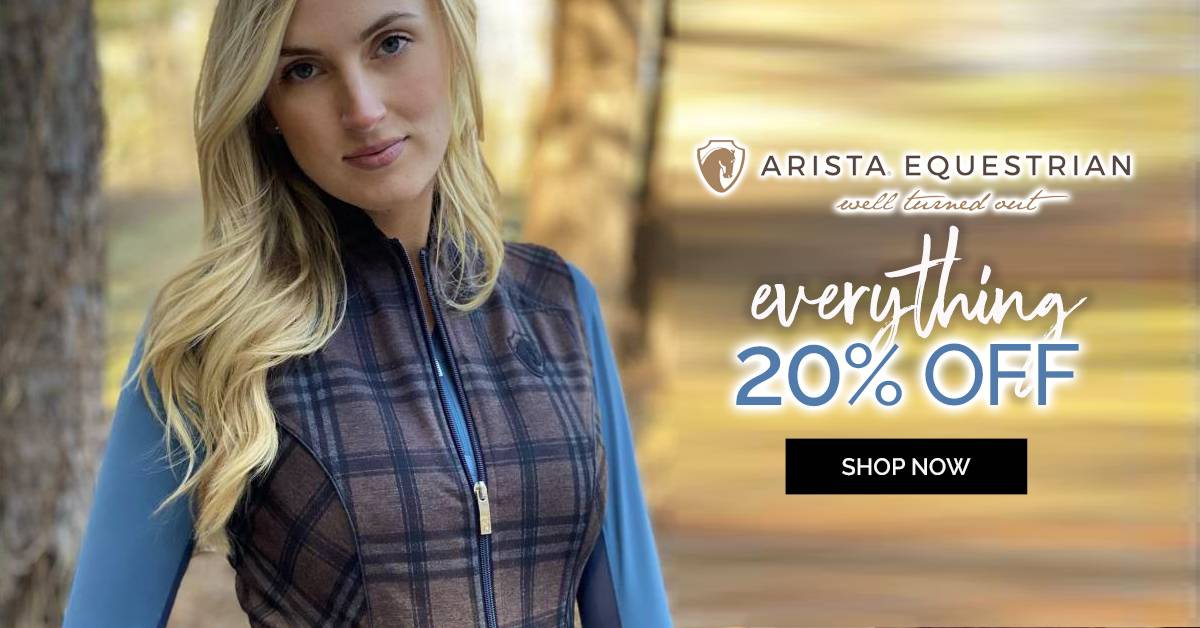 Exclusive! Arista Equestrian Savings Everything 20% OFF + FREE Shipping