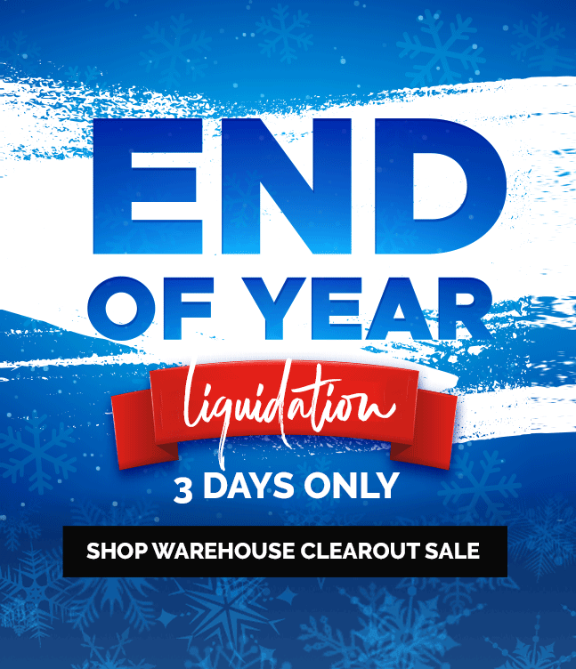 End of Year Warehouse Liquidation