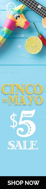 Cinco de Mayo Everything $5 or less