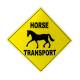 HorZe Horse Transport Sign