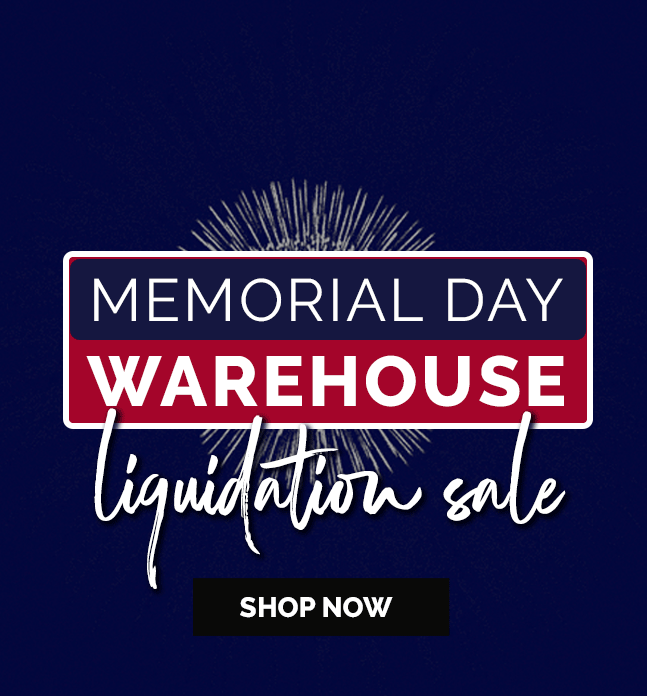 Memorial Sale Warehouse Liquidation - Our Cost Is Your Cost