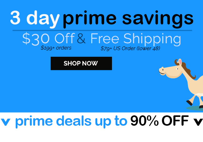 Prime Savings Deal! Lowest FREE Shipping + Up to $30 OFF Your Order