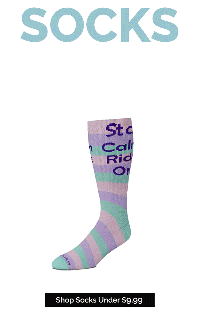 Socks, Socks, Socks Clearance - Everything Under $9.99